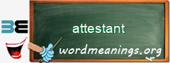 WordMeaning blackboard for attestant